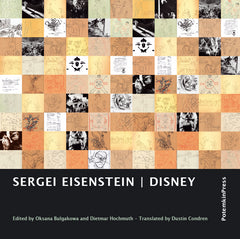 Sergei Eisenstein: DISNEY. Edited by Oksana Bulgakowa